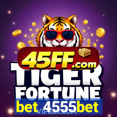 bet 4555bet